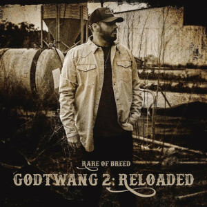 Godtwang 2: Reloaded, album by Rare of Breed