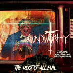 The Root Of All Evil, album by UnWorthy