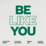 Be Like You, альбом Jonathan Ogden
