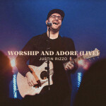 Worship And Adore (Live)
