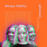 Always Faithful, album by Christ Church Manchester Music