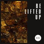 Be Lifted Up (Live), album by KXC