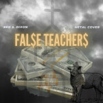 Fal$e Teacher$, album by Ben S Dixon