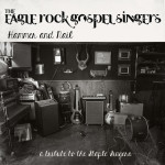 Hammer and Nail: A Tribute to the Staple Singers, album by The Eagle Rock Gospel Singers