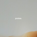 Praise, album by Hyper Fenton