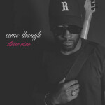 Come Through, album by Stevie Rizo