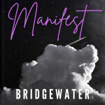Manifest, альбом Bridgewater