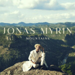Mountains, album by Jonas Myrin