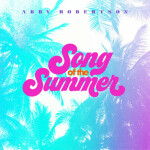 Song of the Summer, album by Abby Robertson