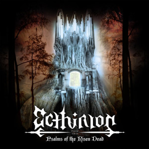 Psalms of the Risen Dead, album by Ecthirion