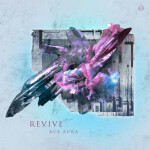 Revive EP, album by Ace Aura