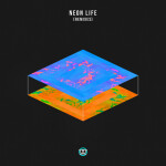 Neon Life (Remixes)