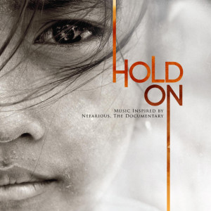 Hold on (Music Inspired by Nefarious, the Documentary), album by Forerunner Music