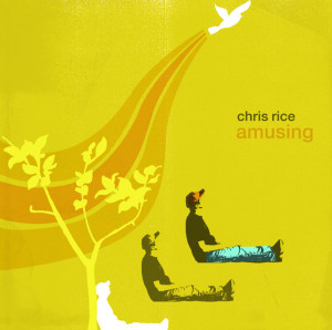 Amusing, альбом Chris Rice
