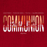 Communion (Remix)