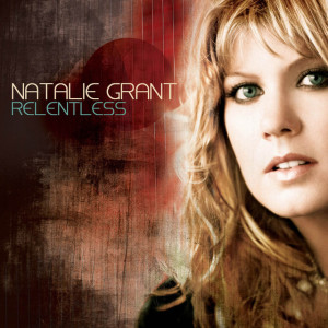Relentless, album by Natalie Grant