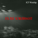 Es ist vollbracht, album by ICF Worship