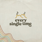 Every Single Time, album by Austin & Lindsey Adamec