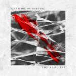 Lost For Words, альбом Betraying The Martyrs