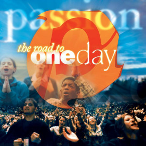Passion: The Road To OneDay, альбом Passion