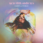 Carry The World, альбом Meredith Andrews