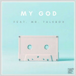 My God (feat. Mr. Talkbox) [Live]