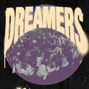 Dreamers, альбом Dreamers