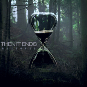 Restored (Instrumental), album by Then It Ends