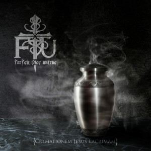 Cremationem Jesus Lacrimam, album by Forfeit Thee Untrue