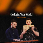 Go Light Your World, album by Chris Rice