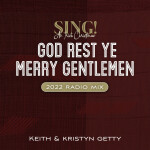 God Rest Ye Merry Gentlemen (2022 Radio Mix)
