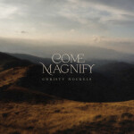 Come Magnify, альбом Christy Nockels