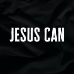 Jesus Can (Radio Version)