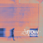 Arrow, album by K-Anthony