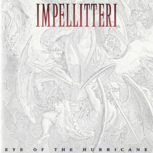 Eye Of The Hurricane, album by Impellitteri