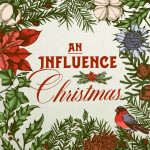 An Influence Christmas, альбом Influence Music