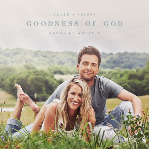 Goodness of God: Songs of Worship