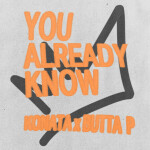 You Already Know, album by Konata Small