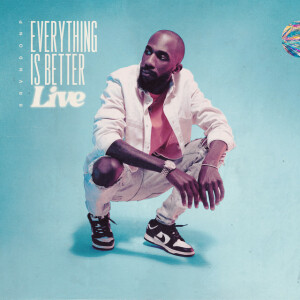 Everything Is Better (Live), album by BrvndonP