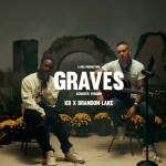 Graves (Acoustic), альбом KB, Brandon Lake