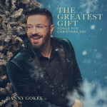 The Greatest Gift: Songs for Christmas Day