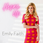 Hopes Up, альбом Emily Faith