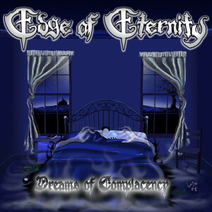 Dreams of Complacency, album by Edge Of Eternity