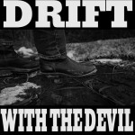DRIFT WITH THE DEVIL, album by Man ov God