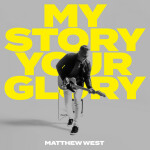 You Changed My Name, альбом Matthew West