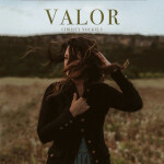Valor, альбом Christy Nockels