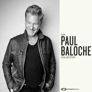 The Paul Baloche Collection, album by Paul Baloche