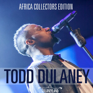 Africa Collectors Edition, альбом Todd Dulaney