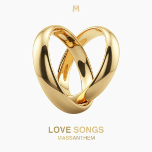 Love Songs, album by Mass Anthem