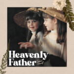 Heavenly Father, альбом Rachael Nemiroff